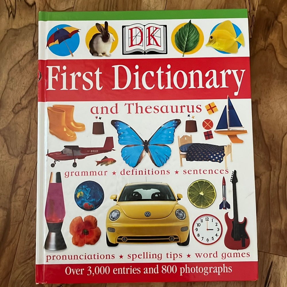 DK First dictionary and thesaurus HARDCOVER picture book preschool elementary